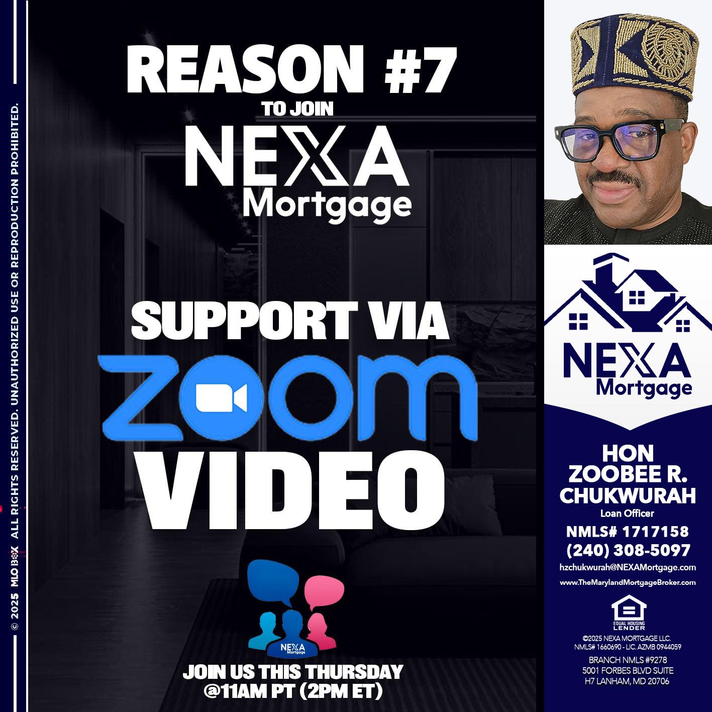 REASON 7 - Hon Zoobee R Chukwurah -Mortgage Loan Originator