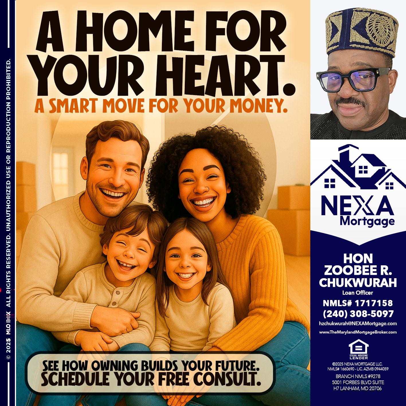 A HOME FOR - Hon Zoobee R Chukwurah -Mortgage Loan Originator