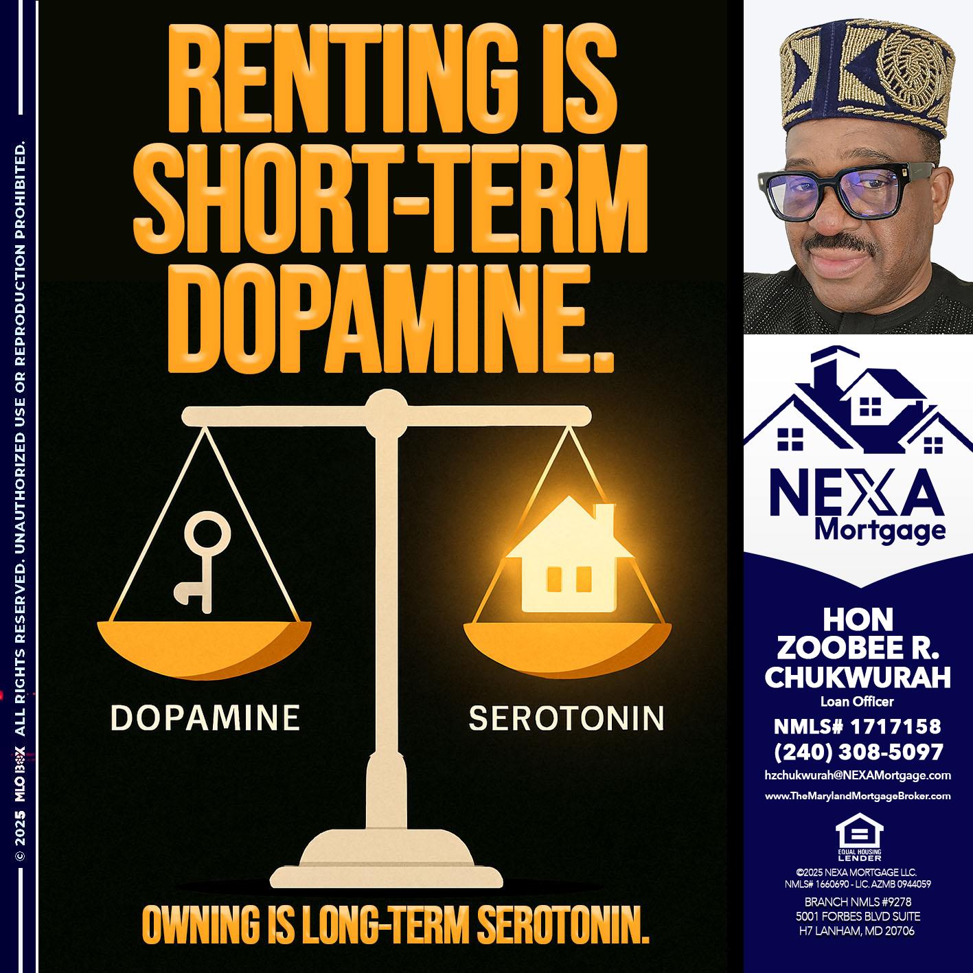 RENTING IS SHORT TERM - Hon Zoobee R Chukwurah -Mortgage Loan Originator
