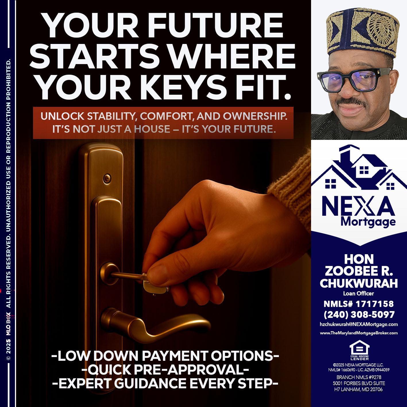 YOUR FUTURE - Hon Zoobee R Chukwurah -Mortgage Loan Originator