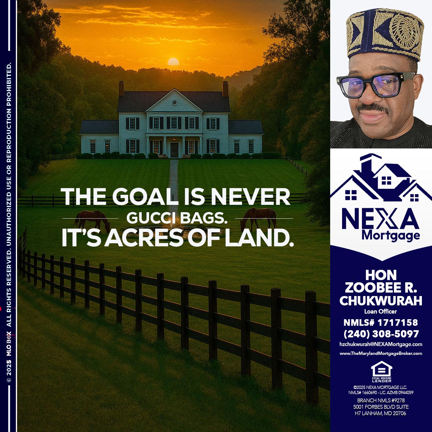 THE GOAL IS NEVER - Hon Zoobee R Chukwurah -Mortgage Loan Originator