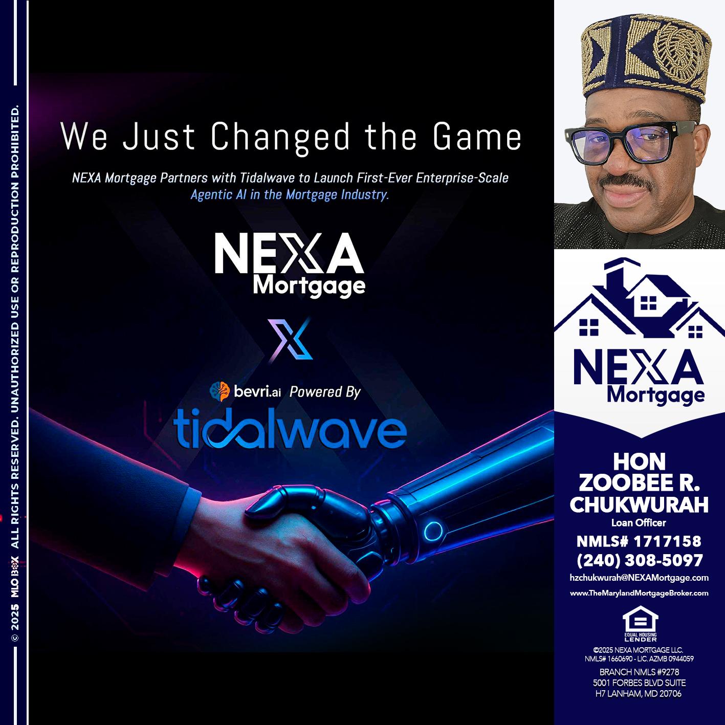 we just change - Hon Zoobee R Chukwurah -Mortgage Loan Originator