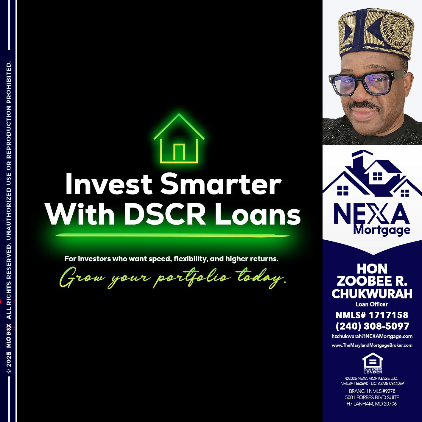 invest smarter - Hon Zoobee R Chukwurah -Mortgage Loan Originator
