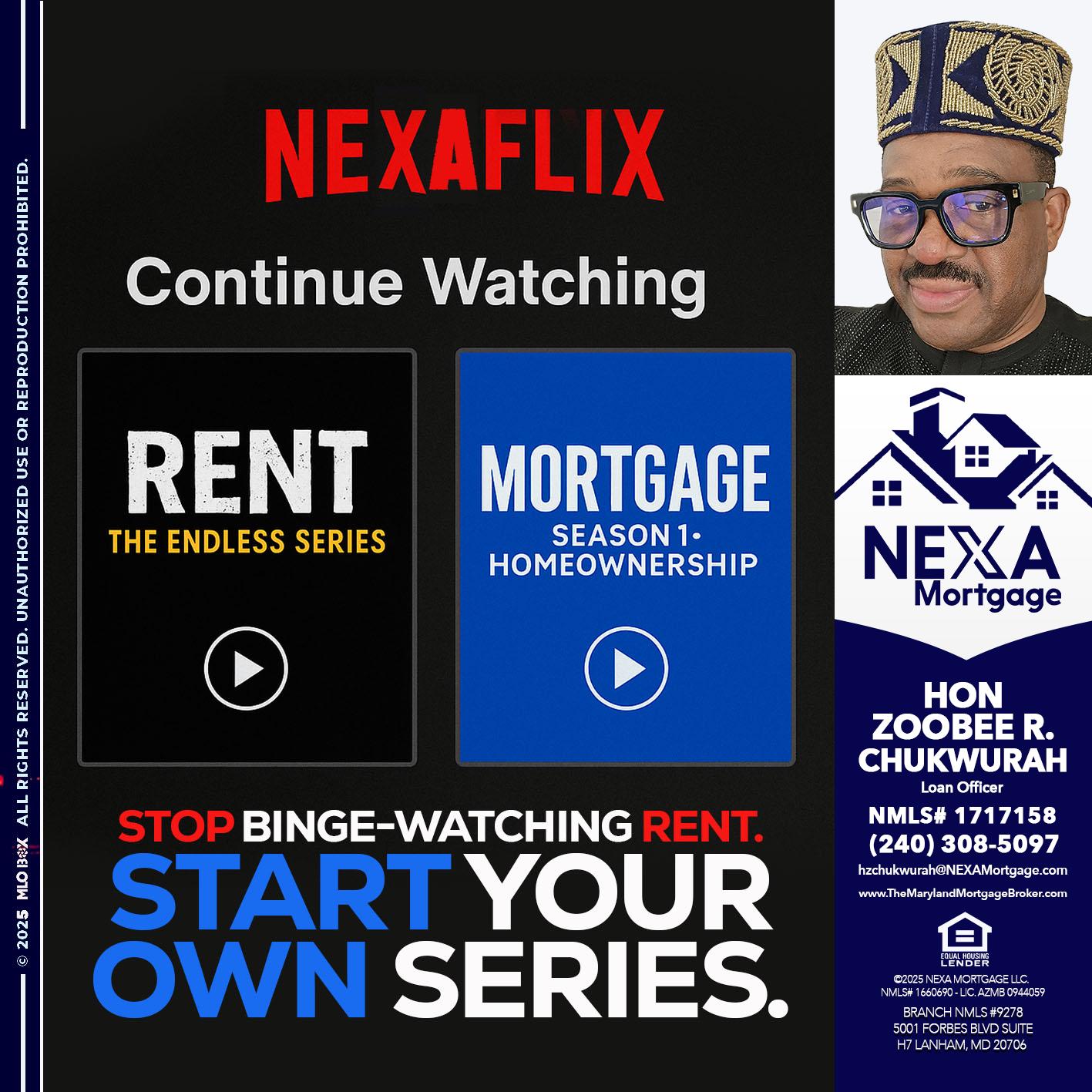 NEXAFLIX - Hon Zoobee R Chukwurah -Mortgage Loan Originator
