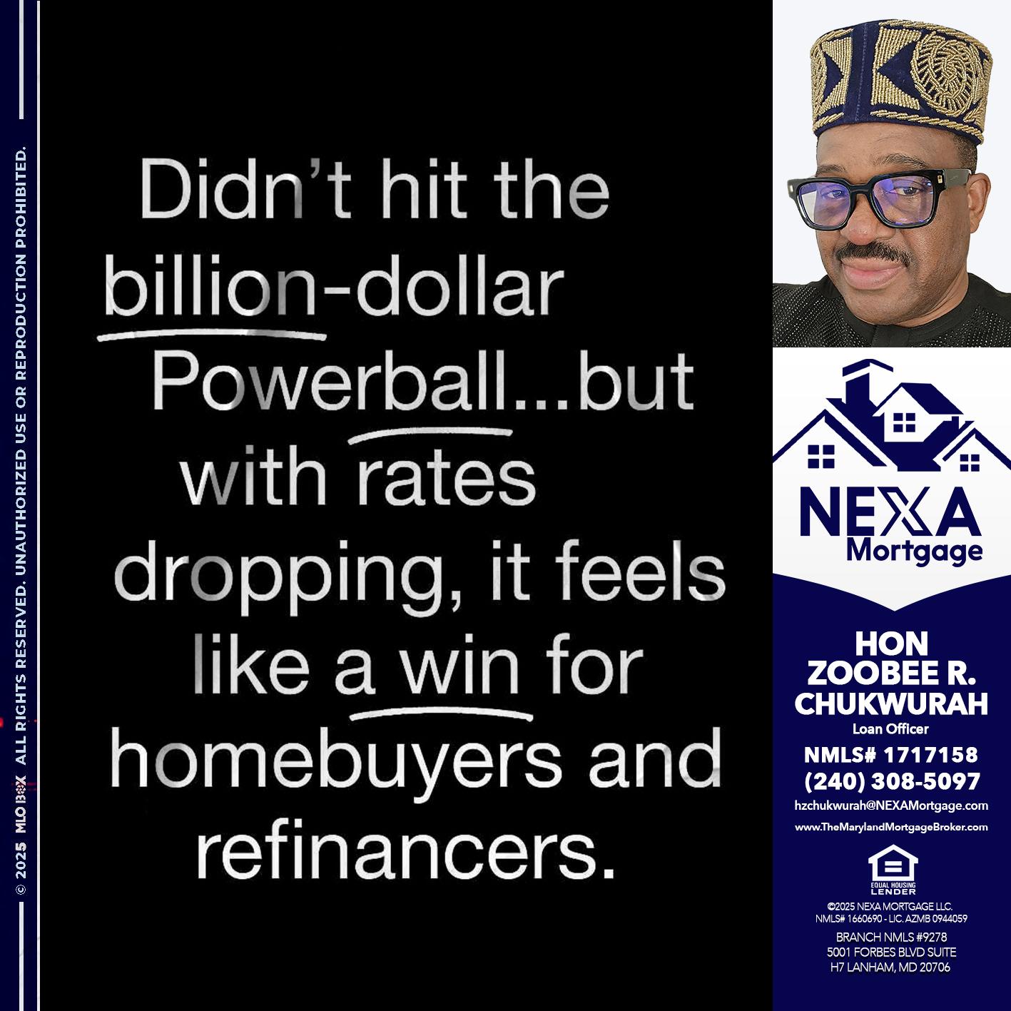 DIDNT HIT - Hon Zoobee R Chukwurah -Mortgage Loan Originator