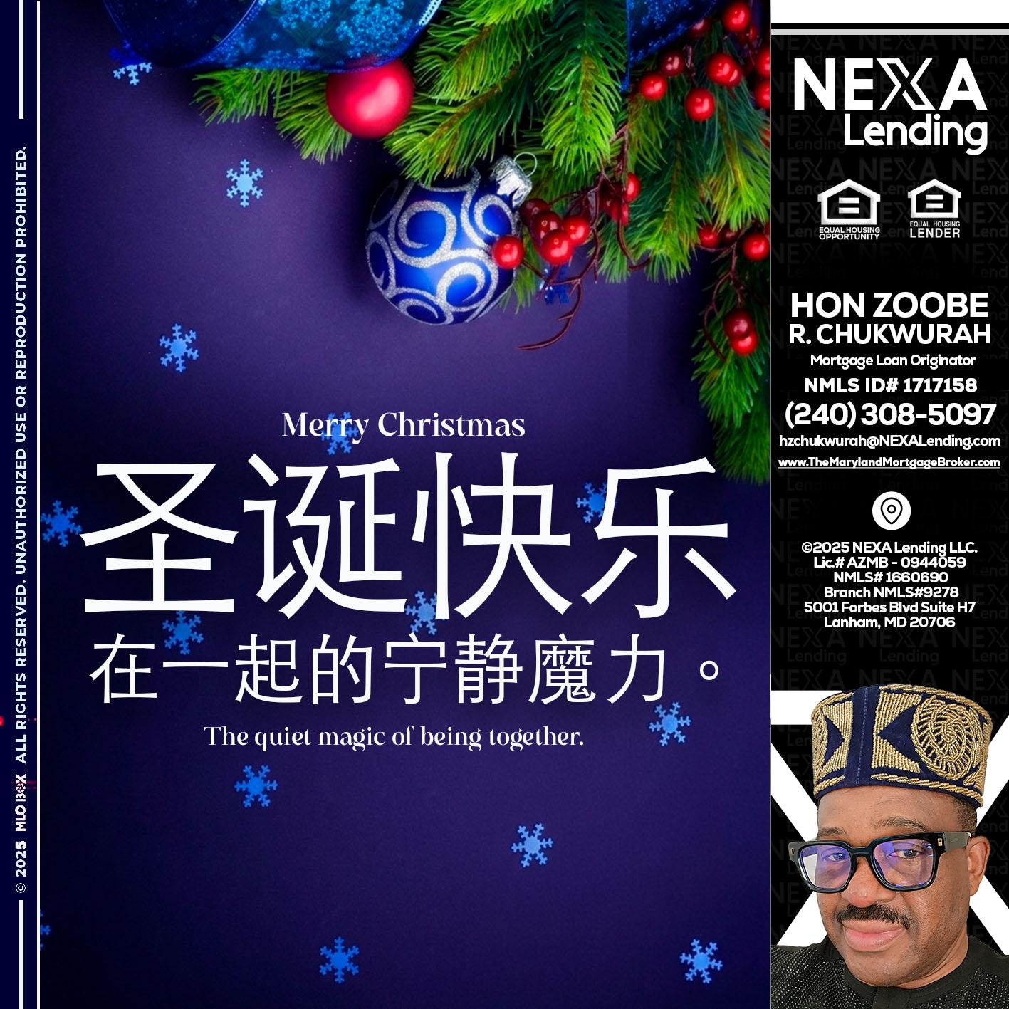 圣诞快乐 在一起的宁静魔力。 - Hon Zoobee R Chukwurah -Mortgage Loan Originator