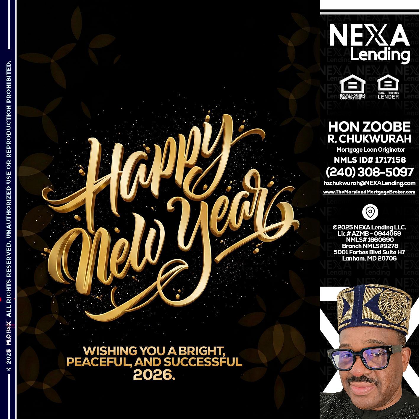 HAPPY NEW YEAR - Hon Zoobee R Chukwurah -Mortgage Loan Originator