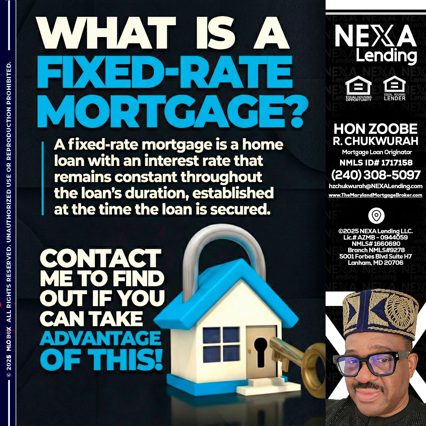 WHAT IS  A FIXED - Hon Zoobee R Chukwurah -Mortgage Loan Originator