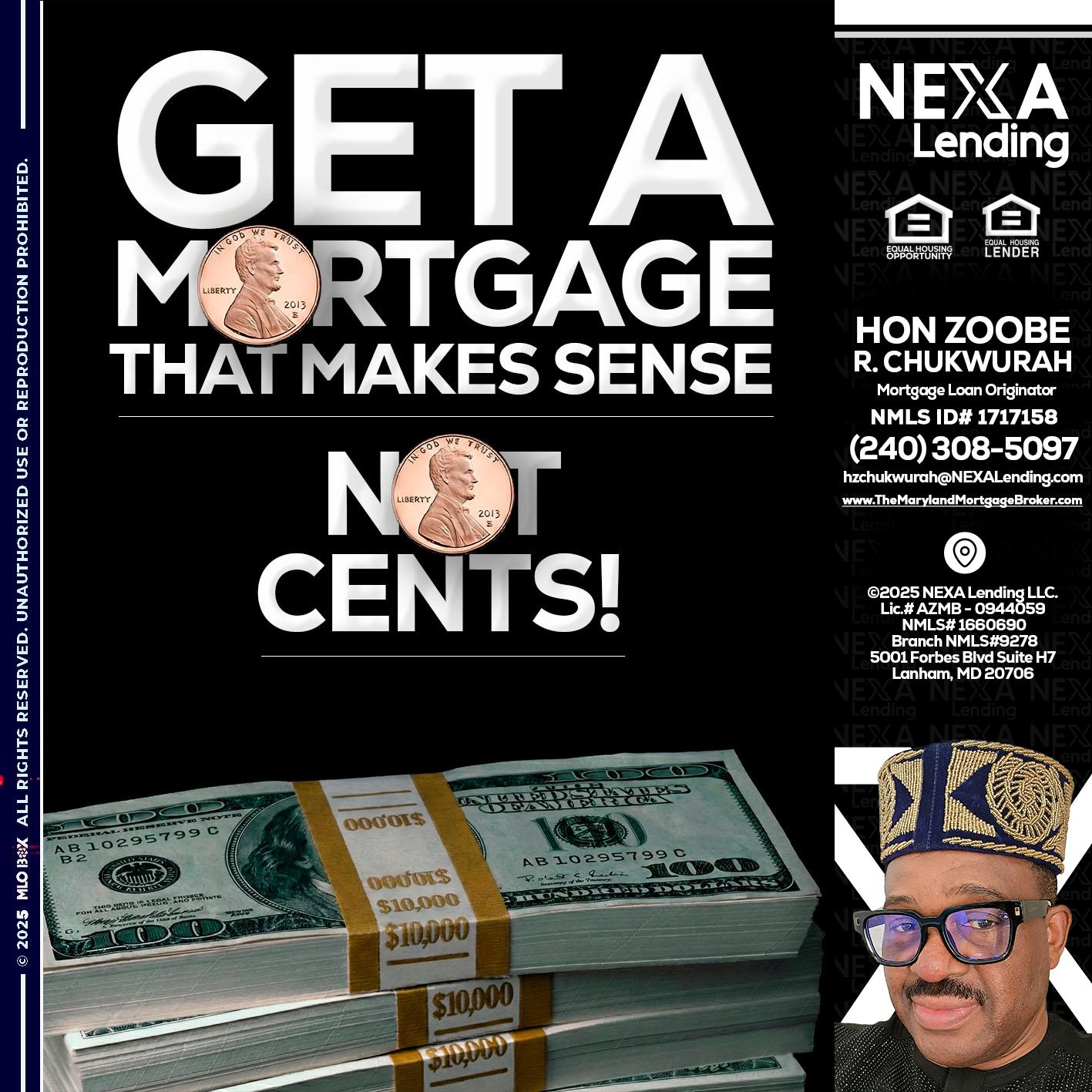 get a mortgage - Hon Zoobee R Chukwurah -Mortgage Loan Originator