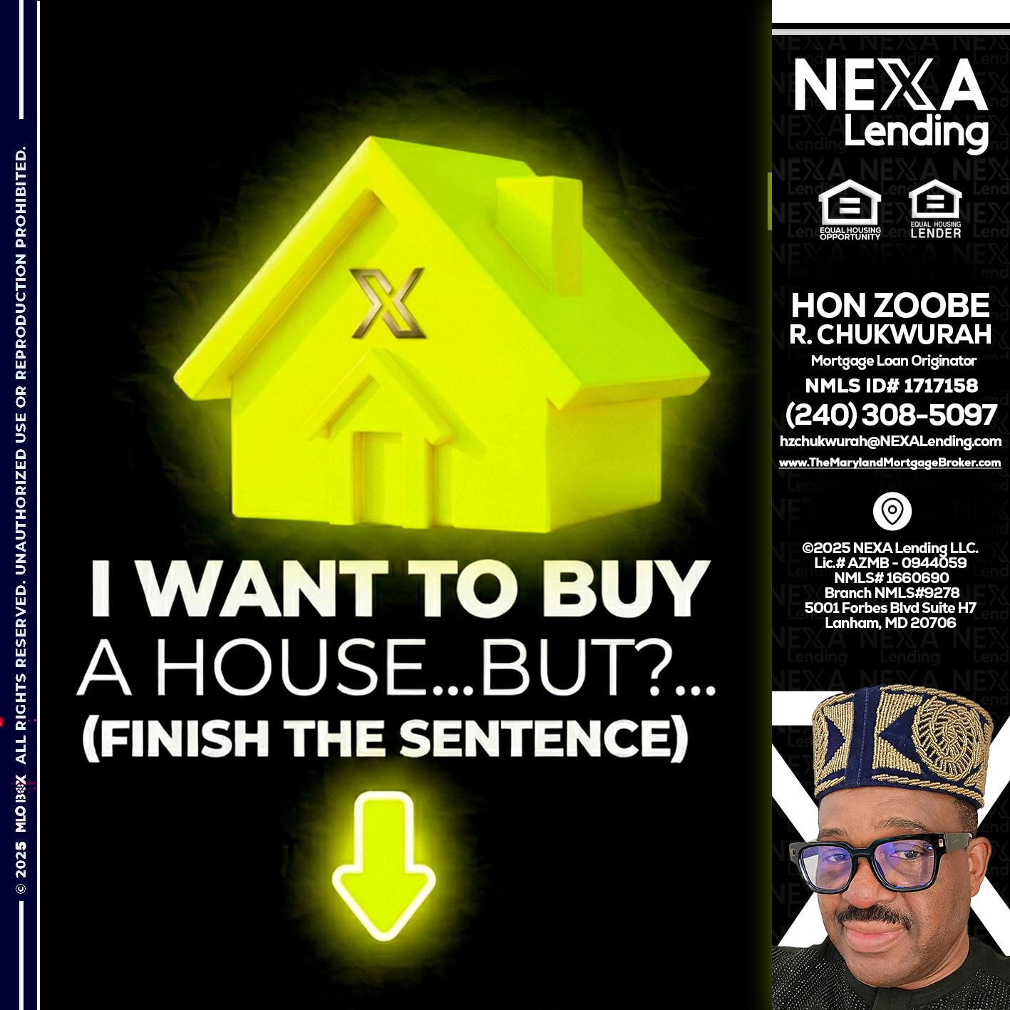 i want to buy - Hon Zoobee R Chukwurah -Mortgage Loan Originator