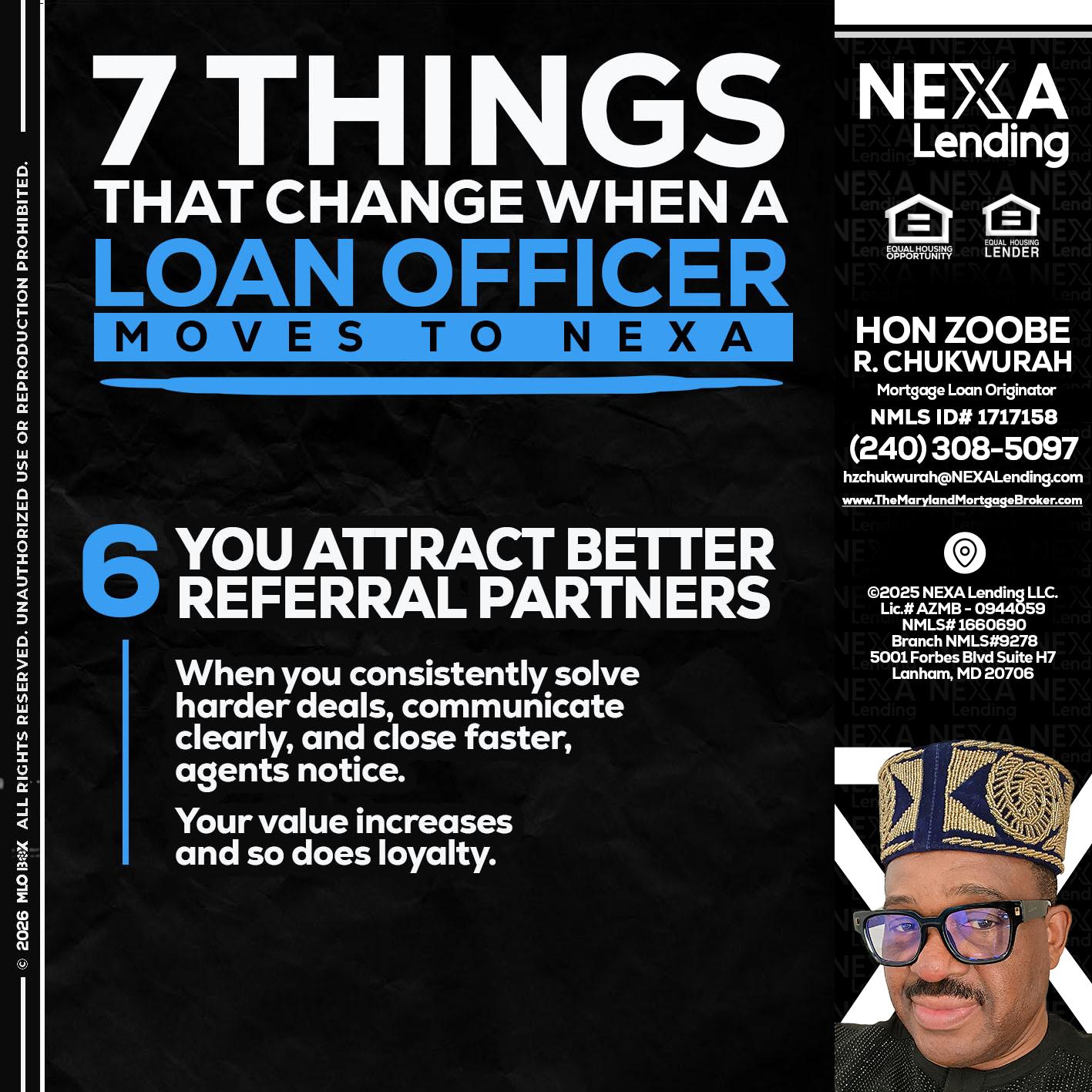 7 THINGS (6) - Hon Zoobee R Chukwurah -Mortgage Loan Originator