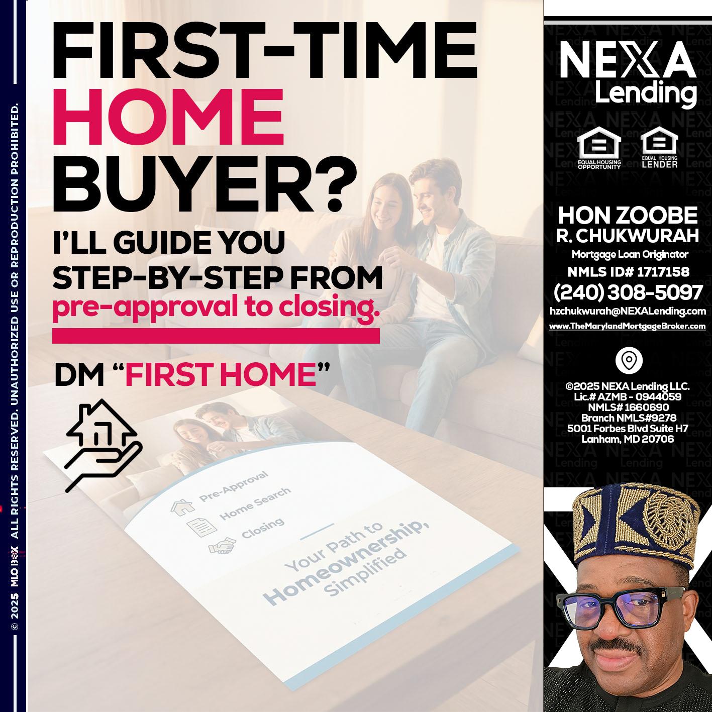 first time home buyer - Hon Zoobee R Chukwurah -Mortgage Loan Originator