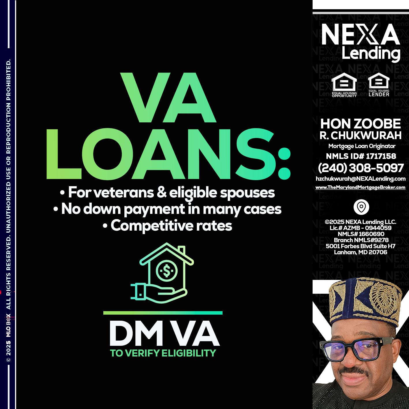 VA LOANS - Hon Zoobee R Chukwurah -Mortgage Loan Originator