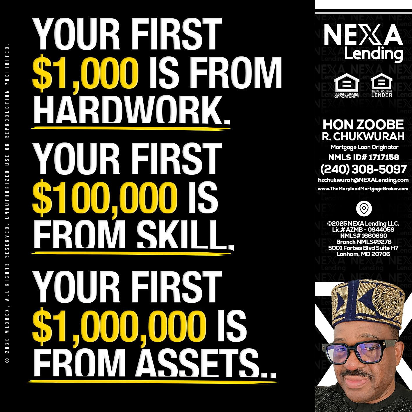 YOUR FIRST $1000 - Hon Zoobee R Chukwurah -Mortgage Loan Originator