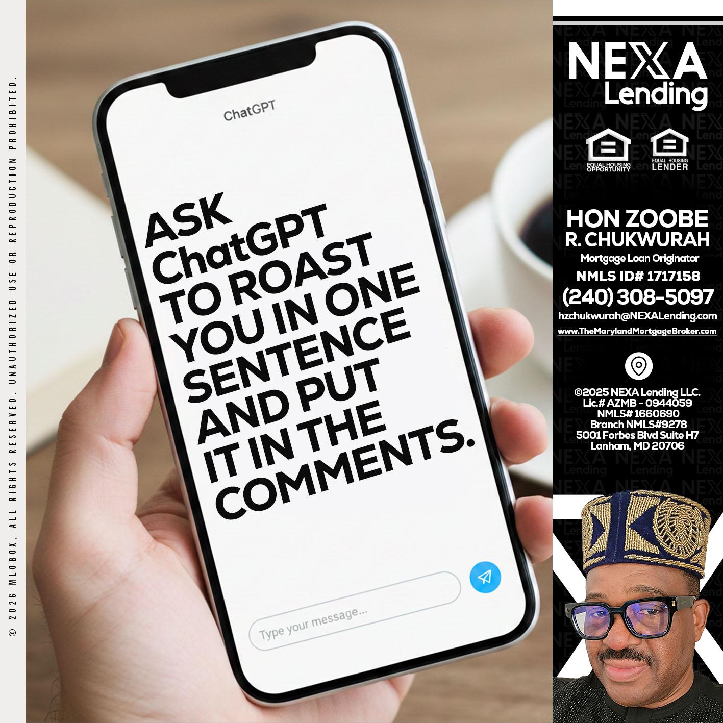 ask chatgpt - Hon Zoobee R Chukwurah -Mortgage Loan Originator