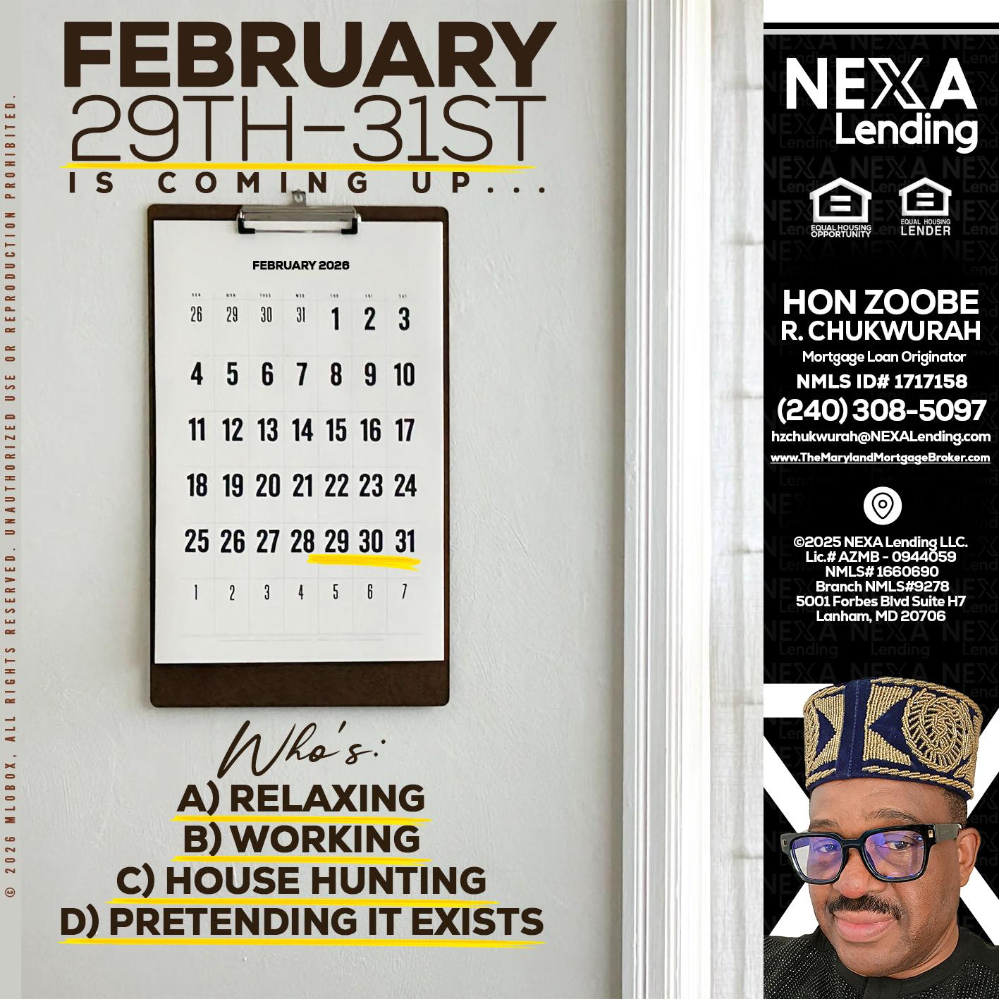 FEBRUARY 29-31 - Hon Zoobee R Chukwurah -Mortgage Loan Originator