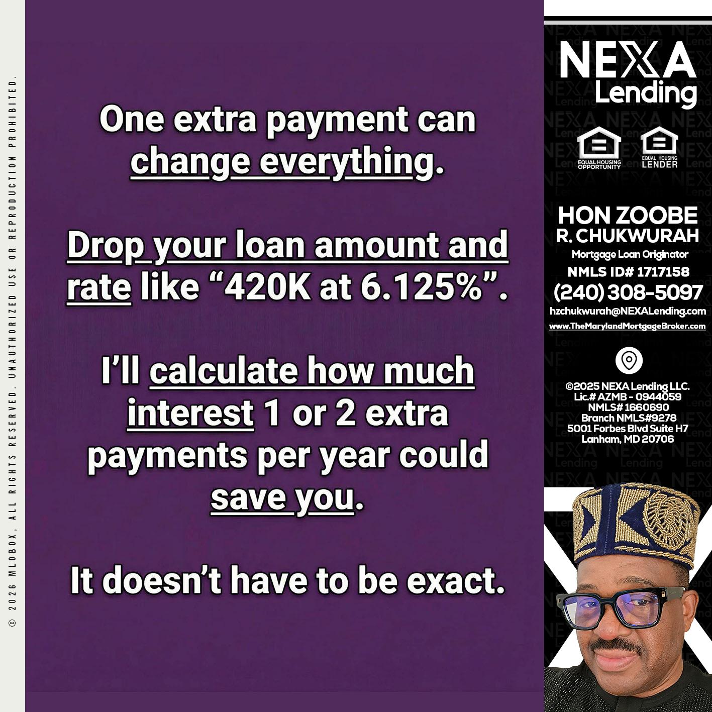 ONE EXTRA - Hon Zoobee R Chukwurah -Mortgage Loan Originator