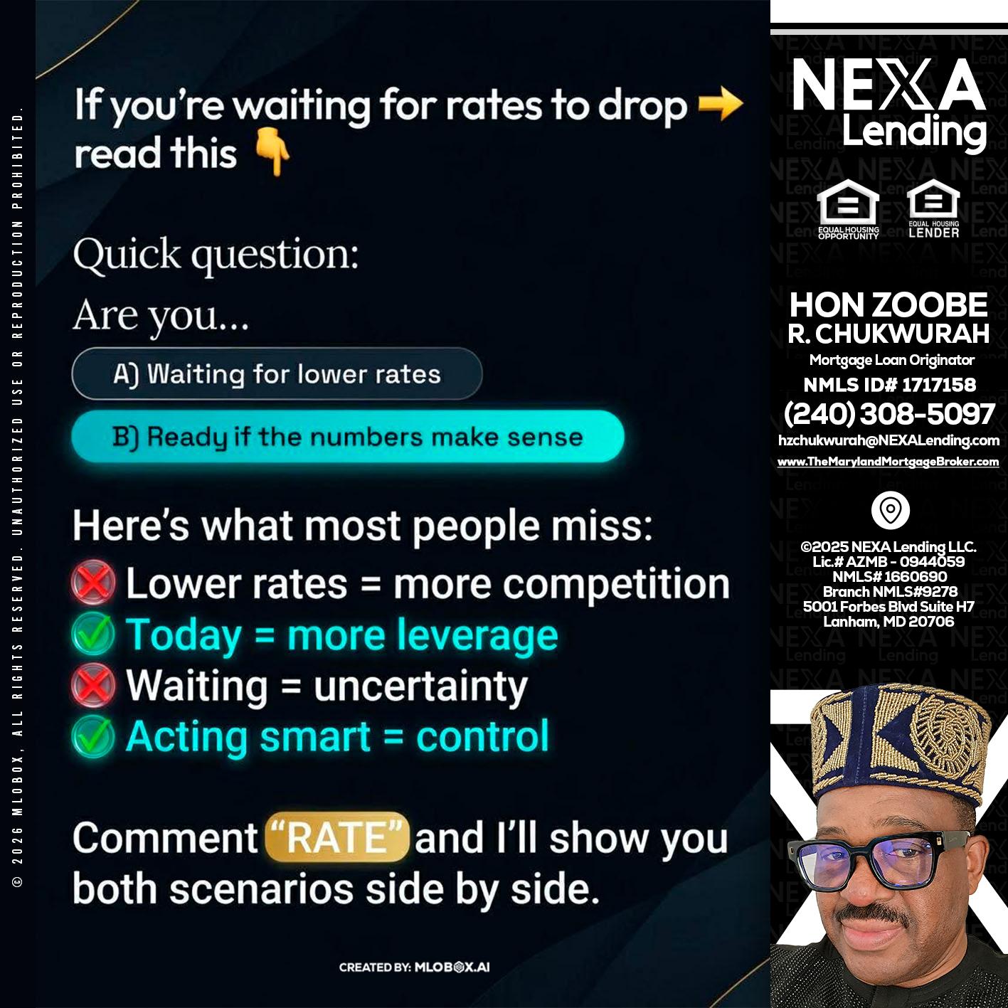 IF YOU ARE - Hon Zoobee R Chukwurah -Mortgage Loan Originator