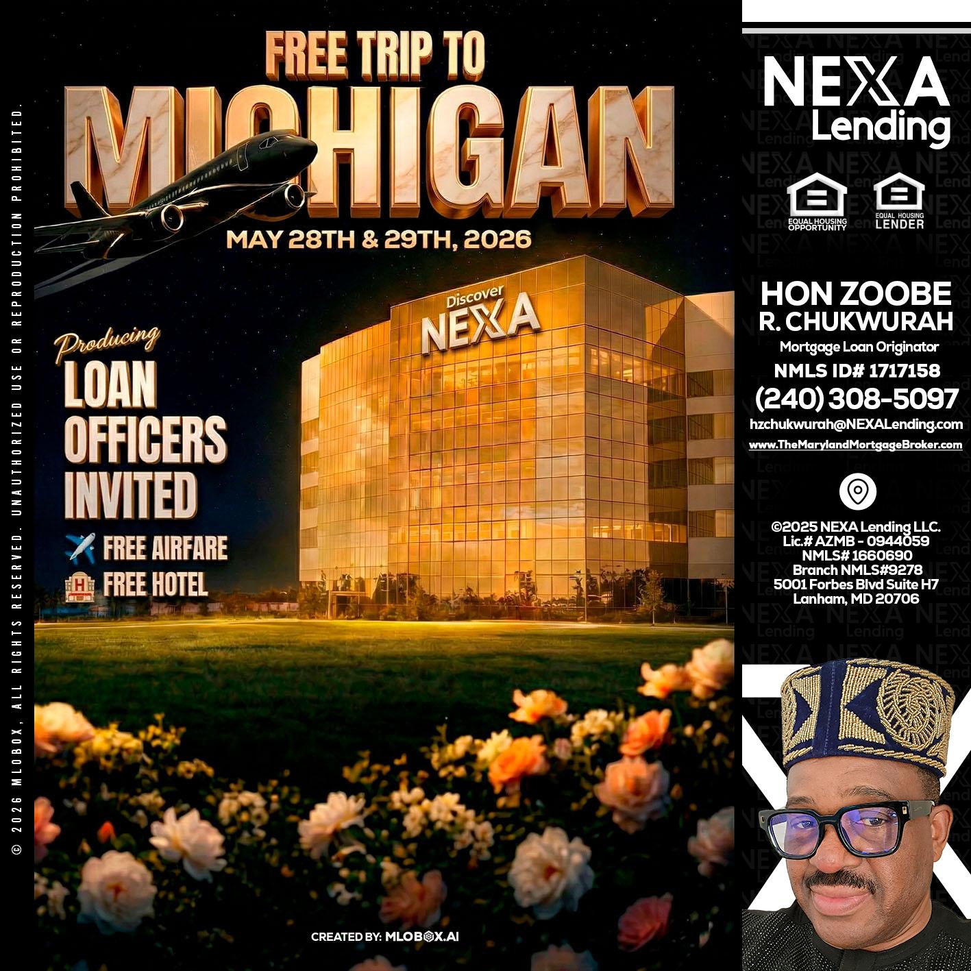 FREE TRIP TO MICHIGAN - Hon Zoobee R Chukwurah -Mortgage Loan Originator