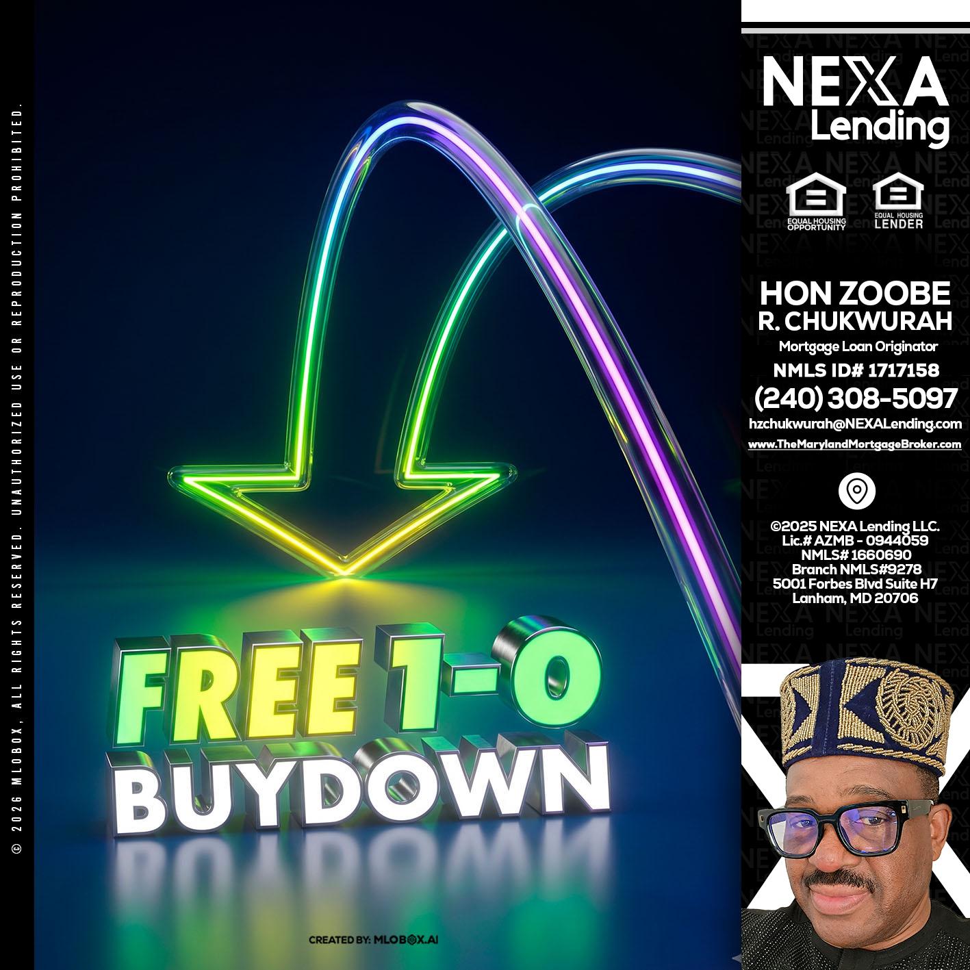 FREE 1-0 BUYDOWN - Hon Zoobee R Chukwurah -Mortgage Loan Originator